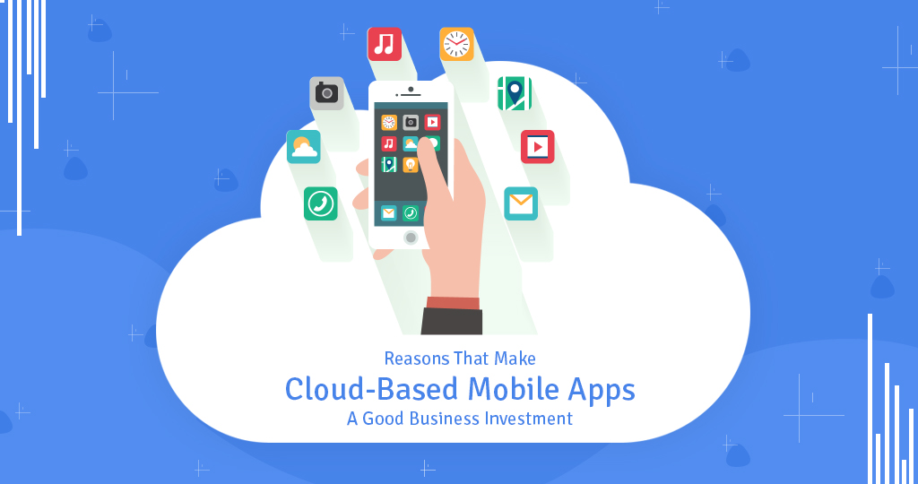 Cloud-Based Mobile Apps