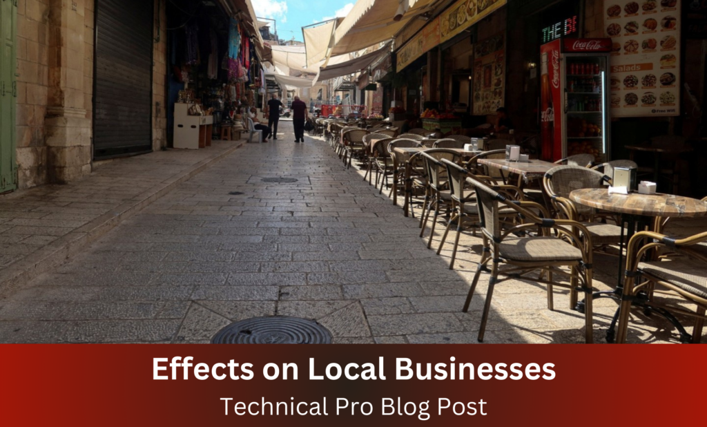 Effects on Local Businesses