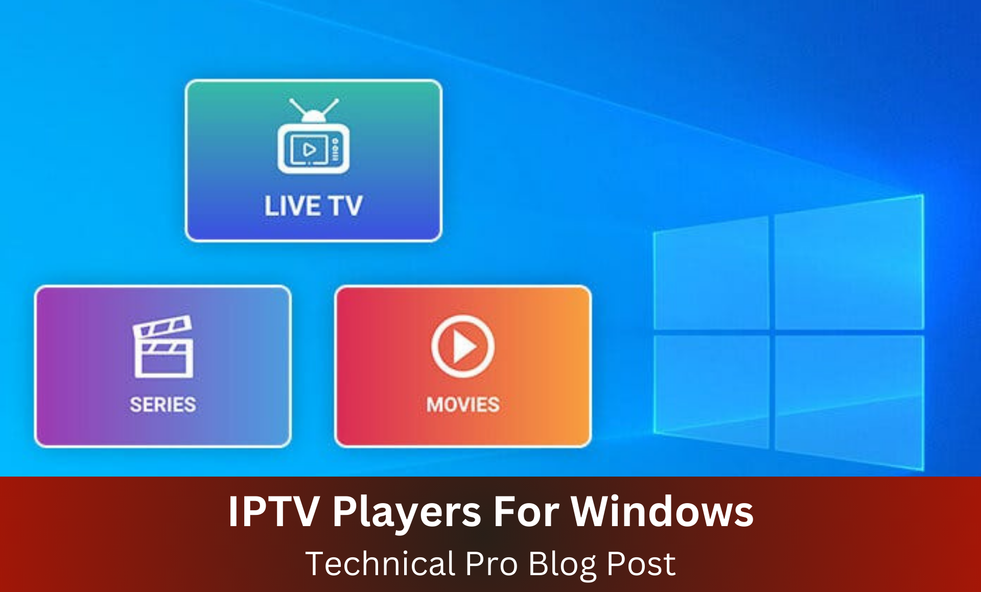 IPTV Players For Windows