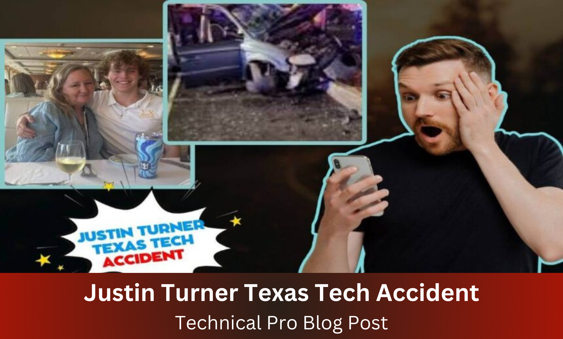 Justin Turner Texas Tech Accident