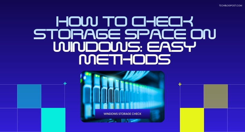 how to check storage space on Windows