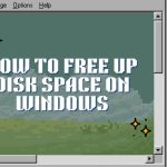 how to free up disk space on Windows
