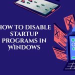how to disable startup programs in Windows